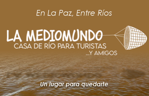La Mediomundo, Casa de río para turistas